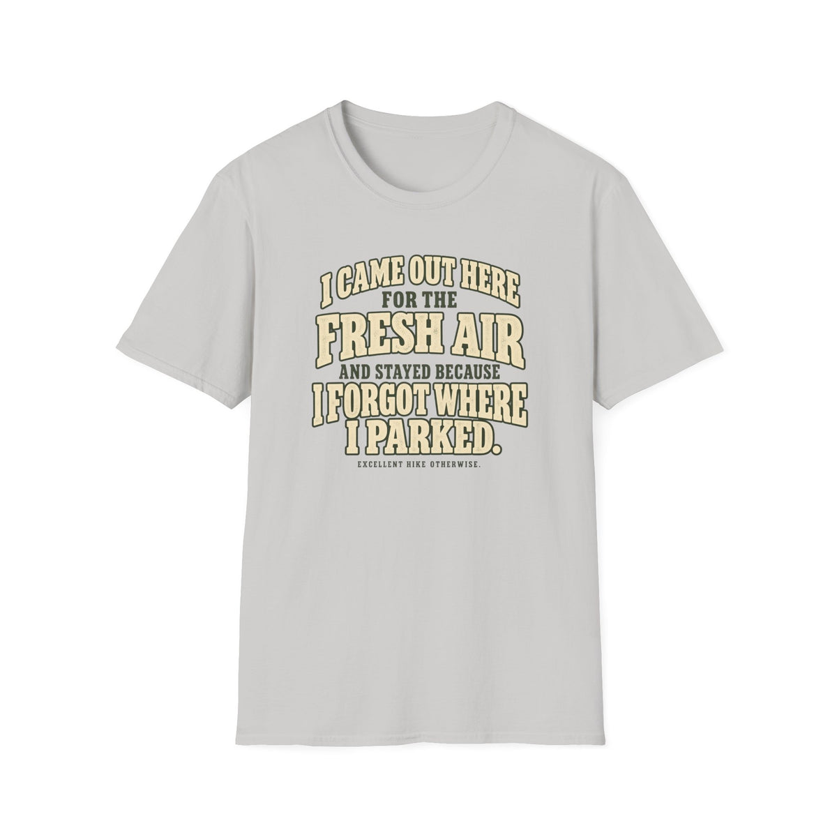 Came And Stayed T-Shirt