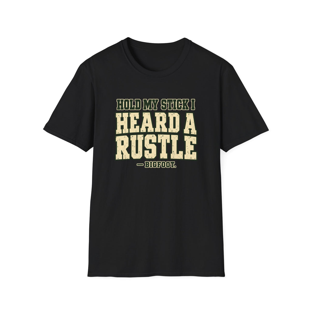Heard A Rustle T-Shirt