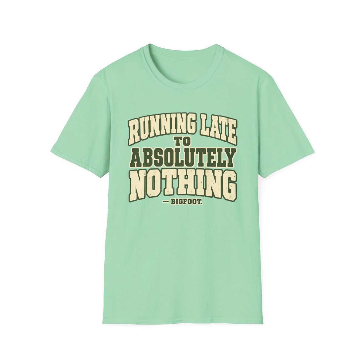 Running Late T-Shirt