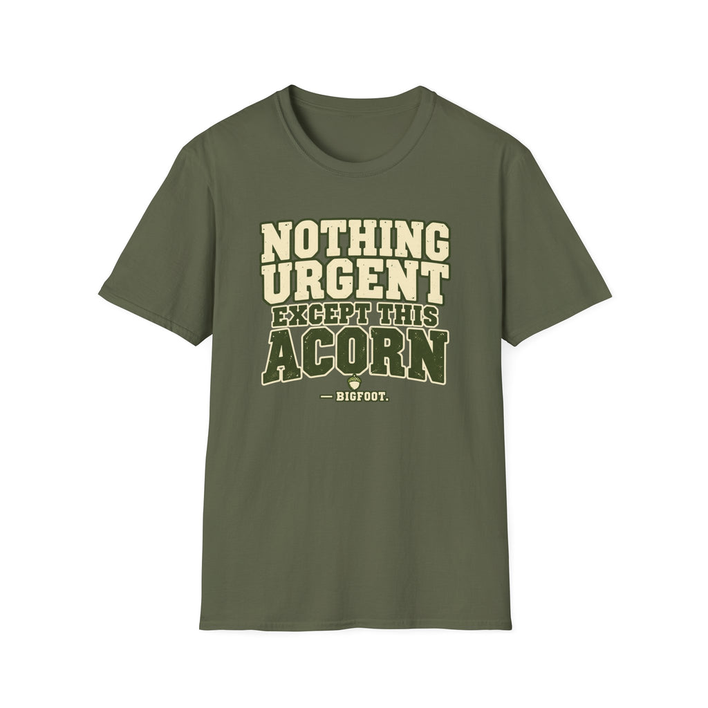 Nothing Urgent T-Shirt
