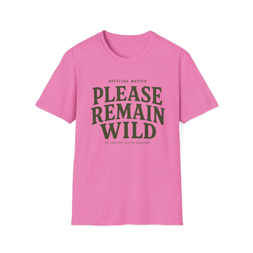 Please Remain Wild T-Shirt