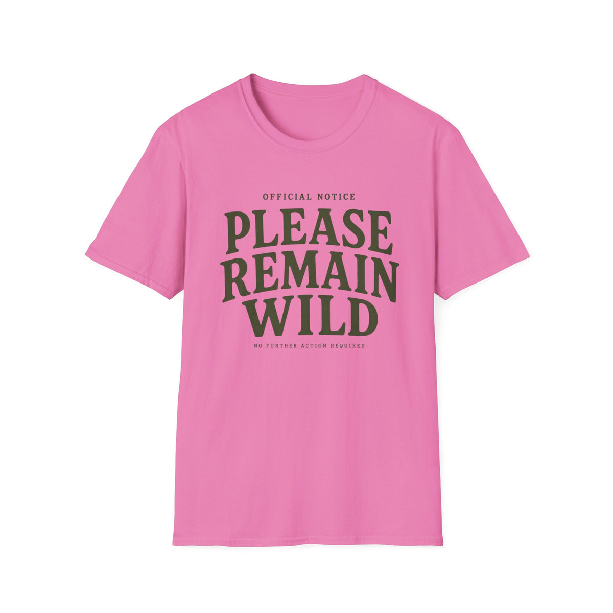 Please Remain Wild T-Shirt