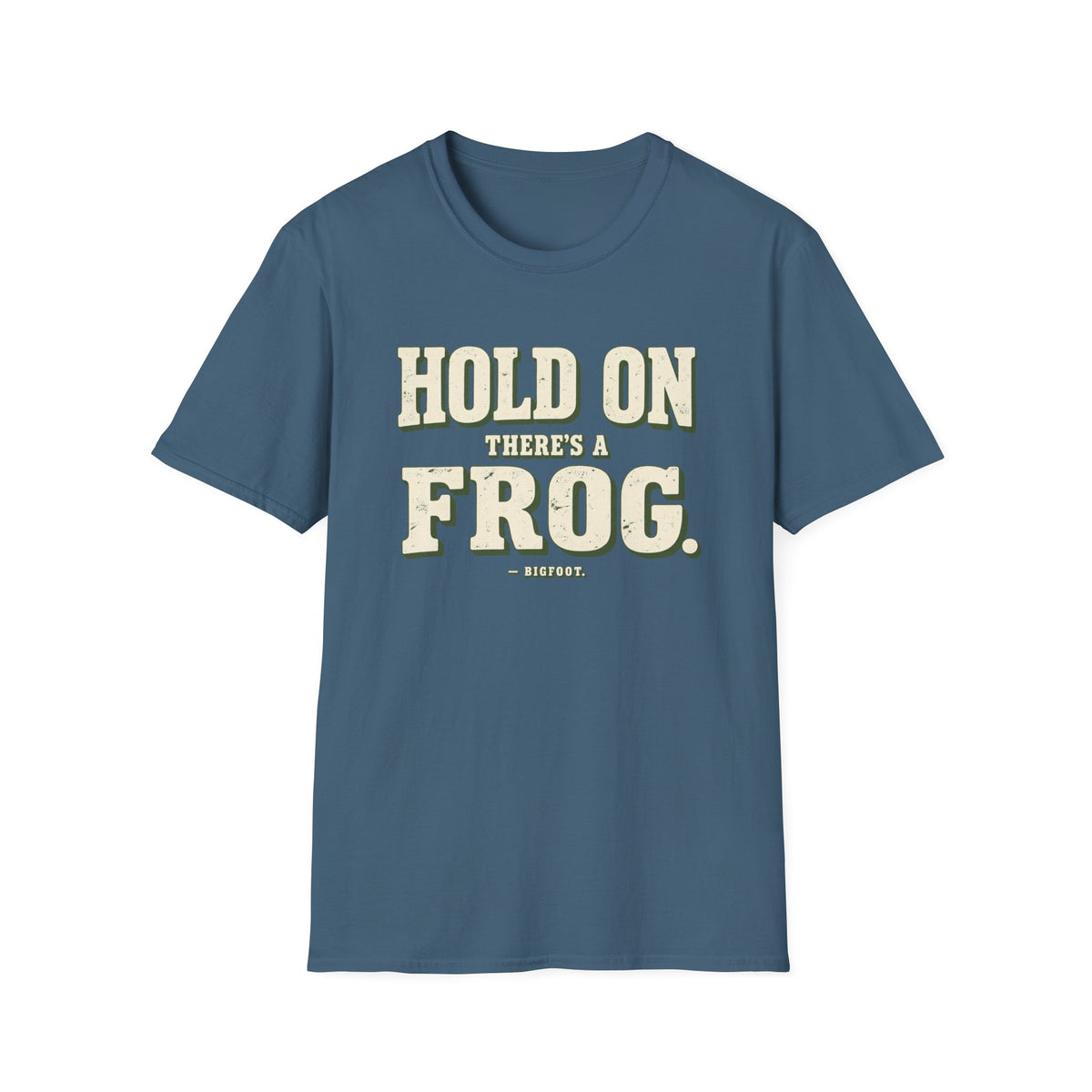 There's A Frog T-Shirt