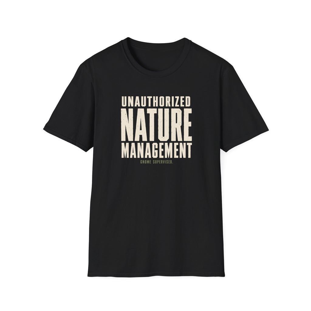 Unauthorized Management T-Shirt