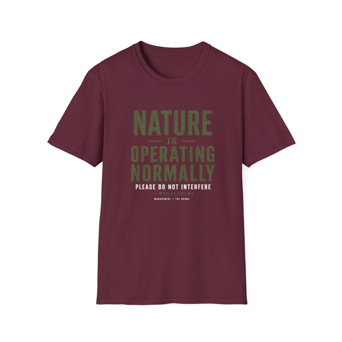Operating Normally T-Shirt