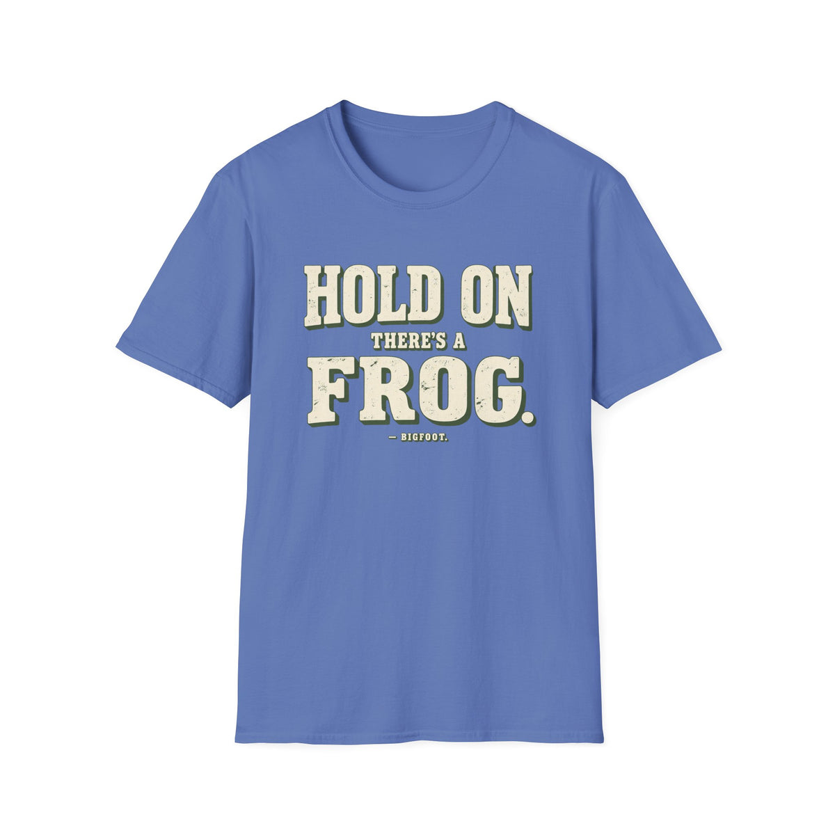 There's A Frog T-Shirt