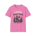 Look What I Found T-Shirt