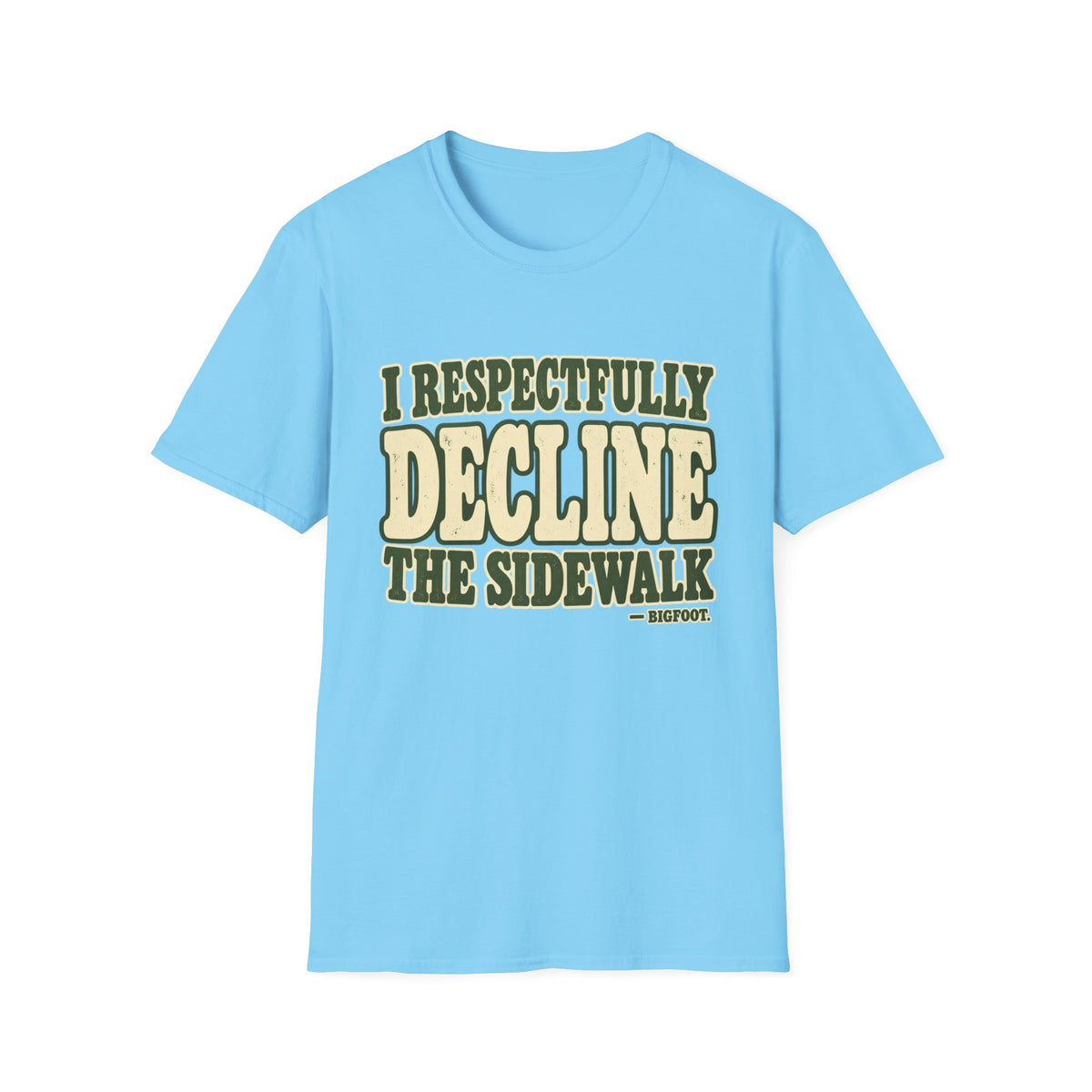 Decline The Sidewalk T-Shirt