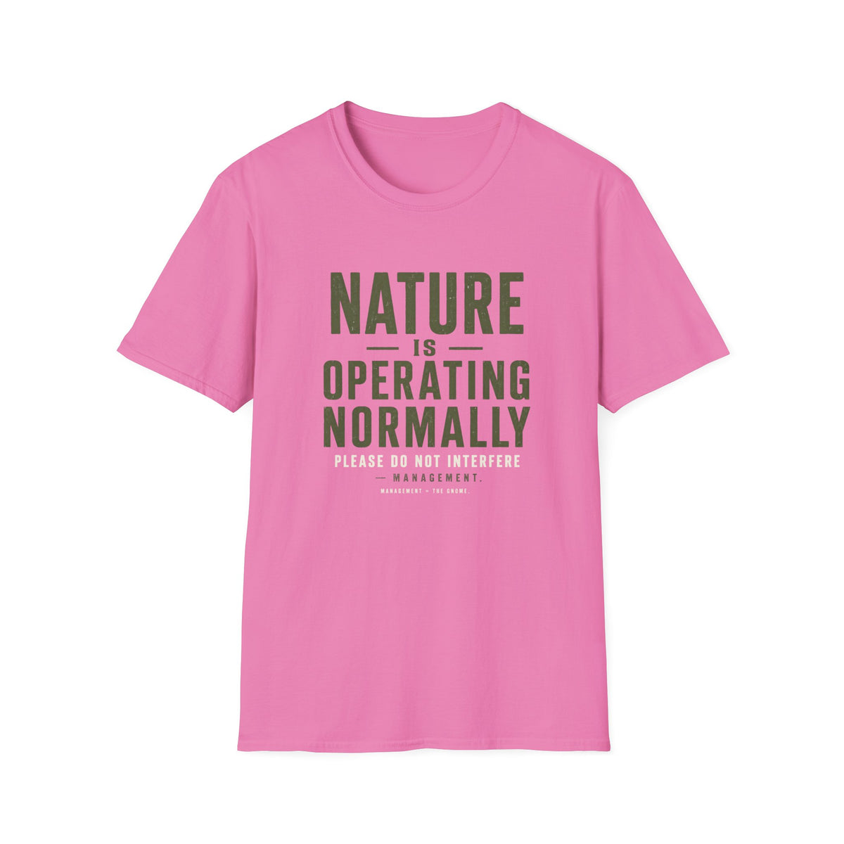 Operating Normally T-Shirt