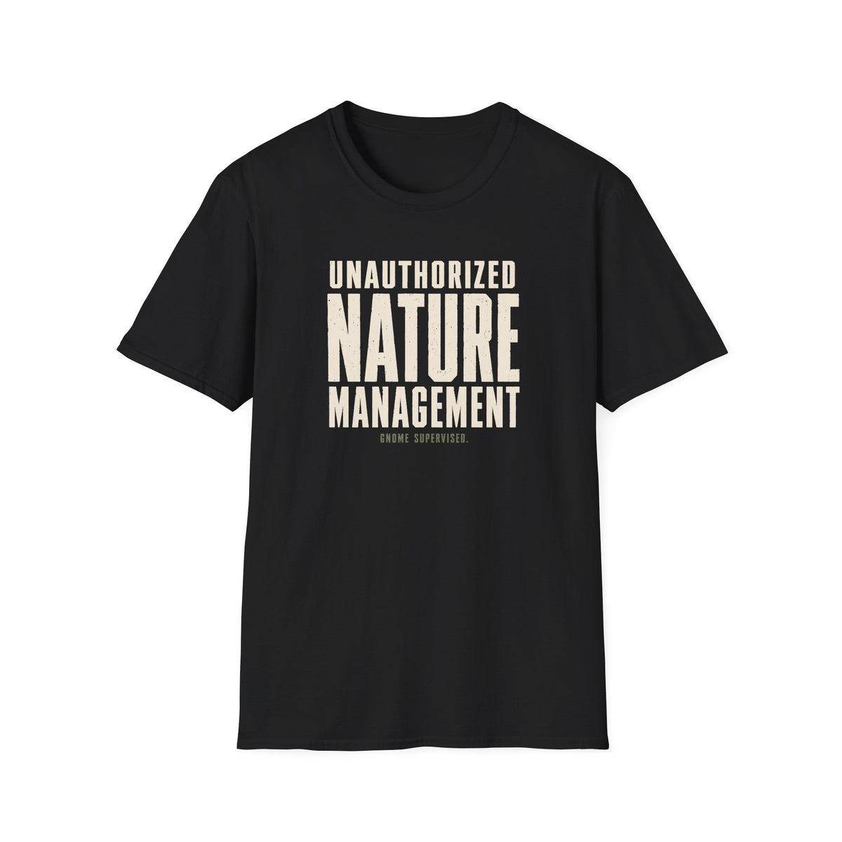 Unauthorized Management T-Shirt