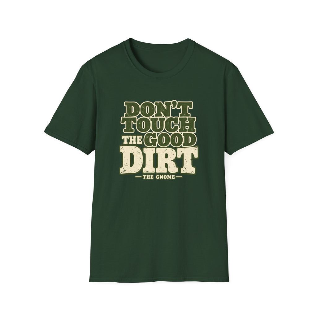The Good Dirt T-Shirt