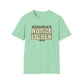 Notice Lichen T-Shirt
