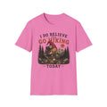 Go Hiking Today T-Shirt