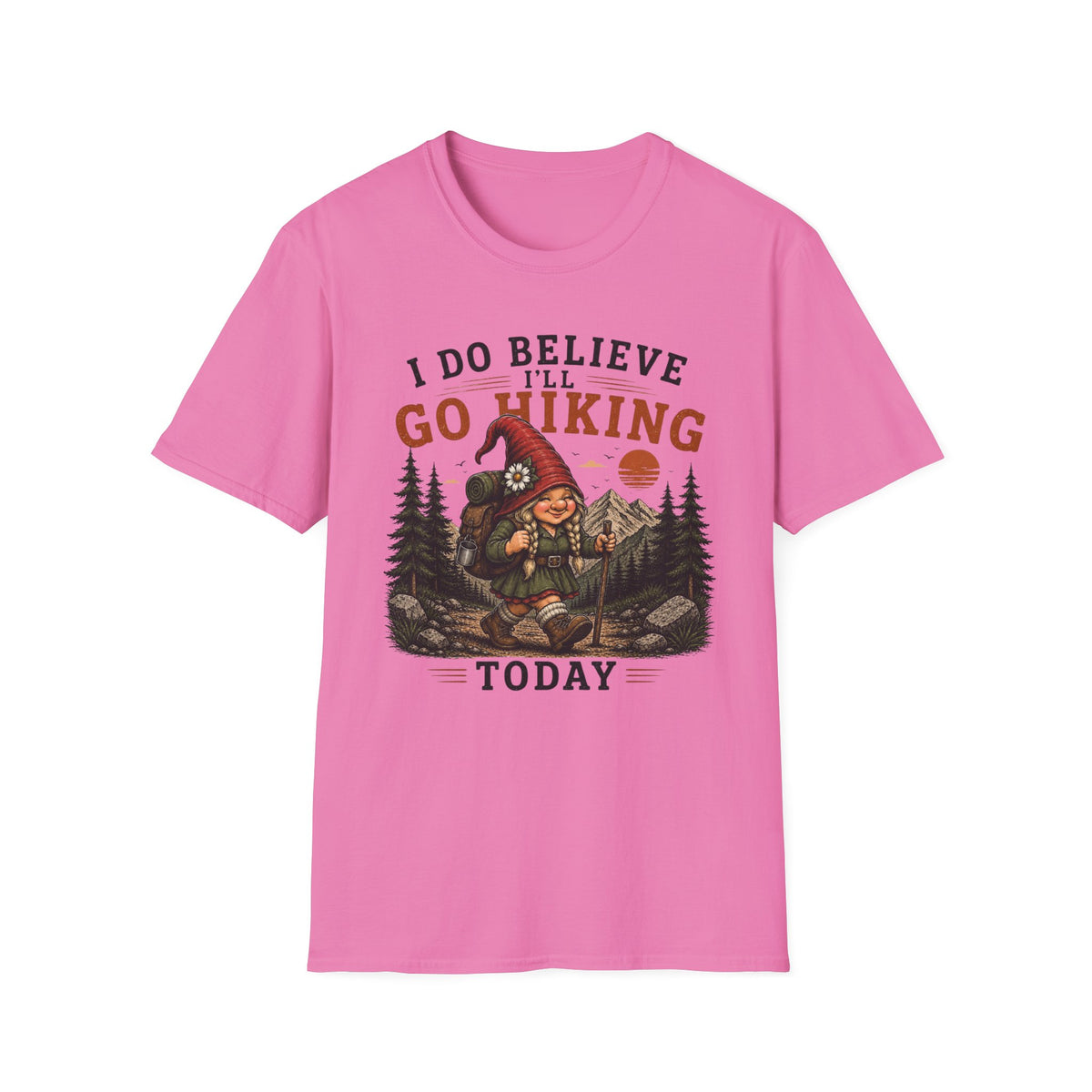 Go Hiking Today T-Shirt