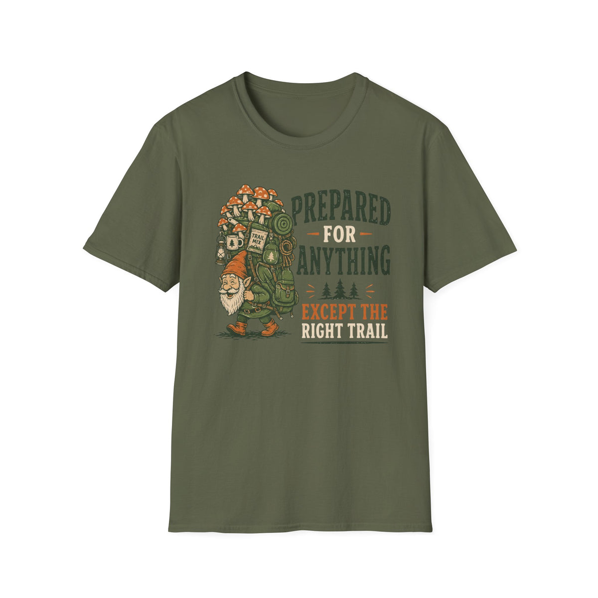 Prepared For Anything T-Shirt