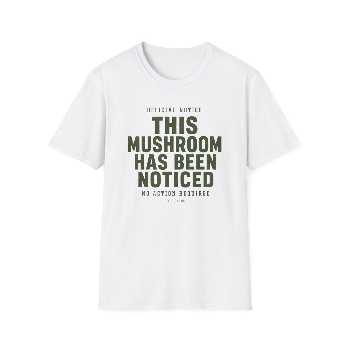 Official Mushroom Notice T-Shirt