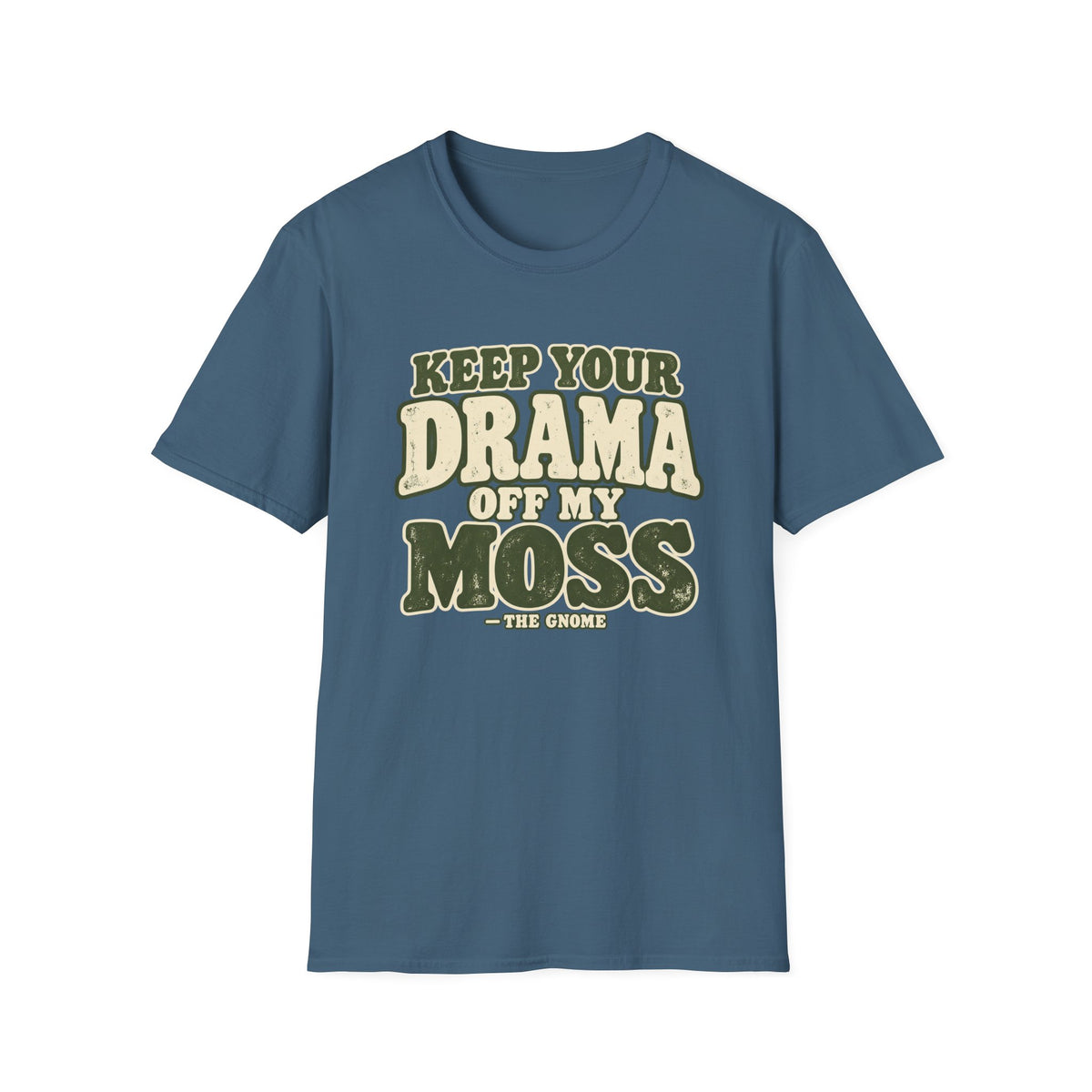 Keep Your Drama T-Shirt