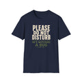 Do Not Disturb T-Shirt