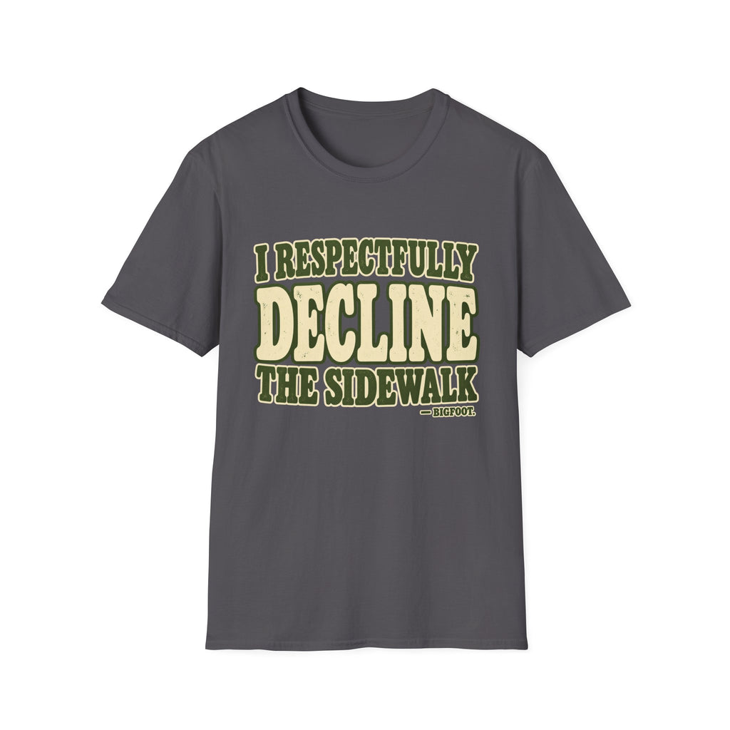 Decline The Sidewalk T-Shirt