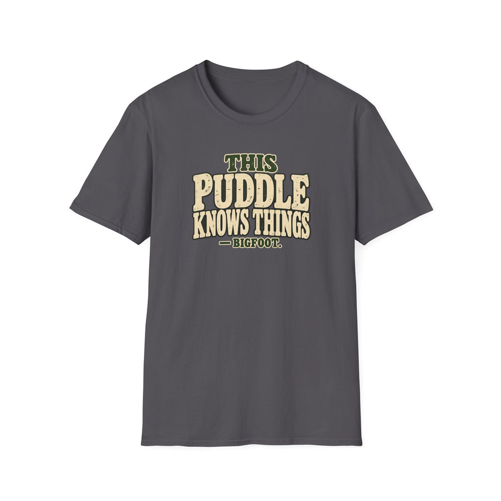 This Puddle Knows T-Shirt
