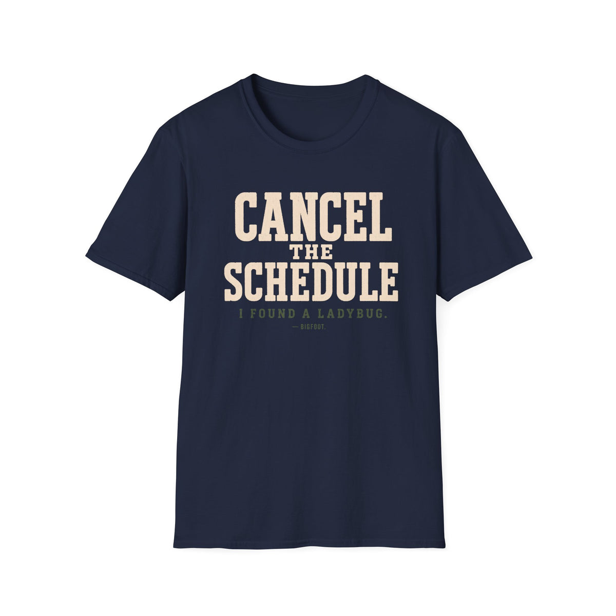 Cancel The Schedule T-Shirt