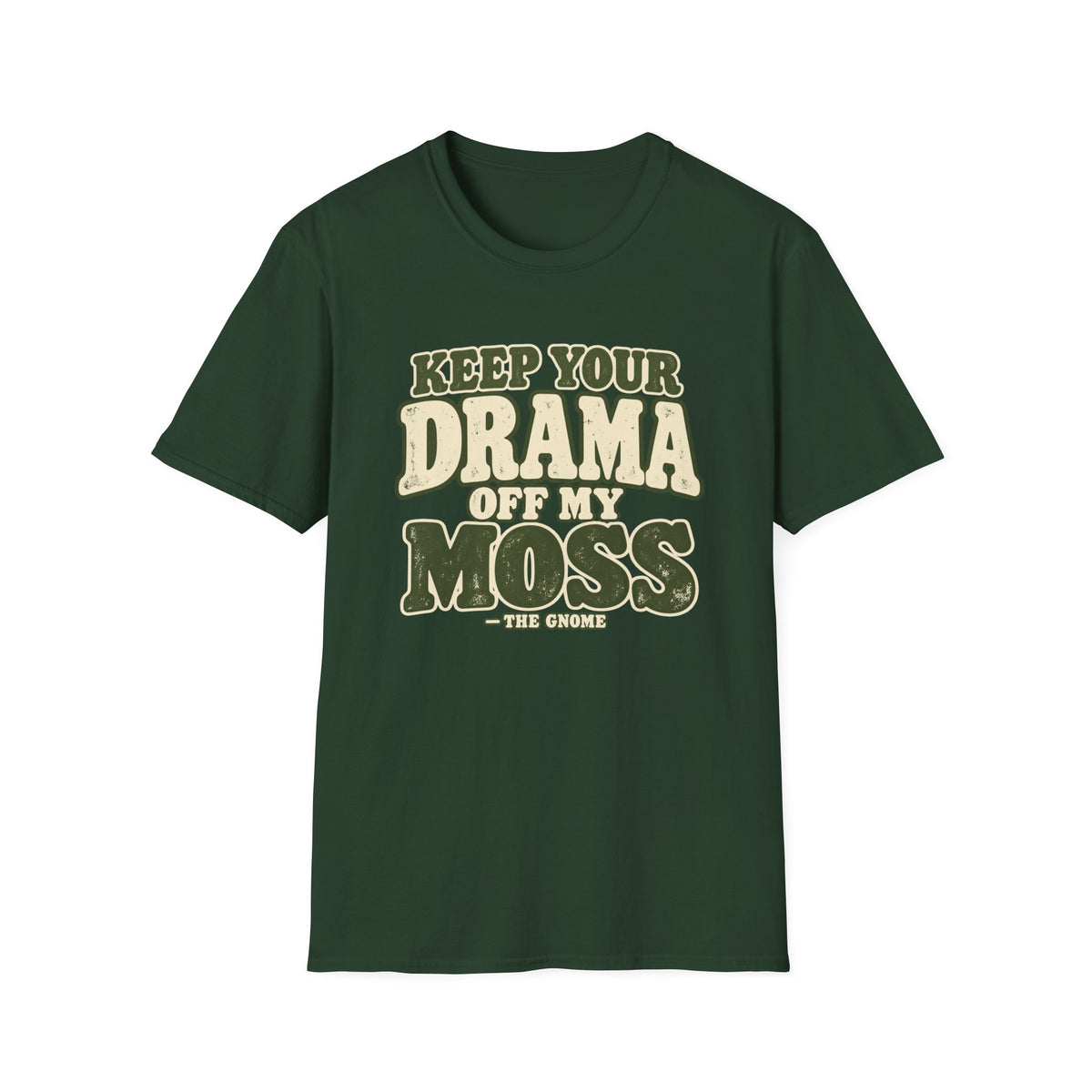 Keep Your Drama T-Shirt