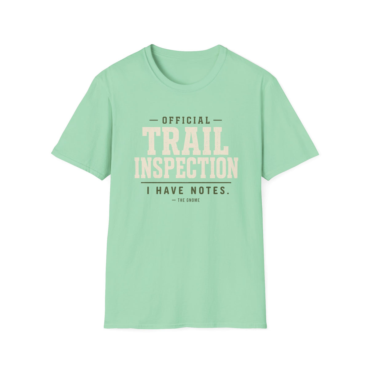 Trail Inspection T-Shirt