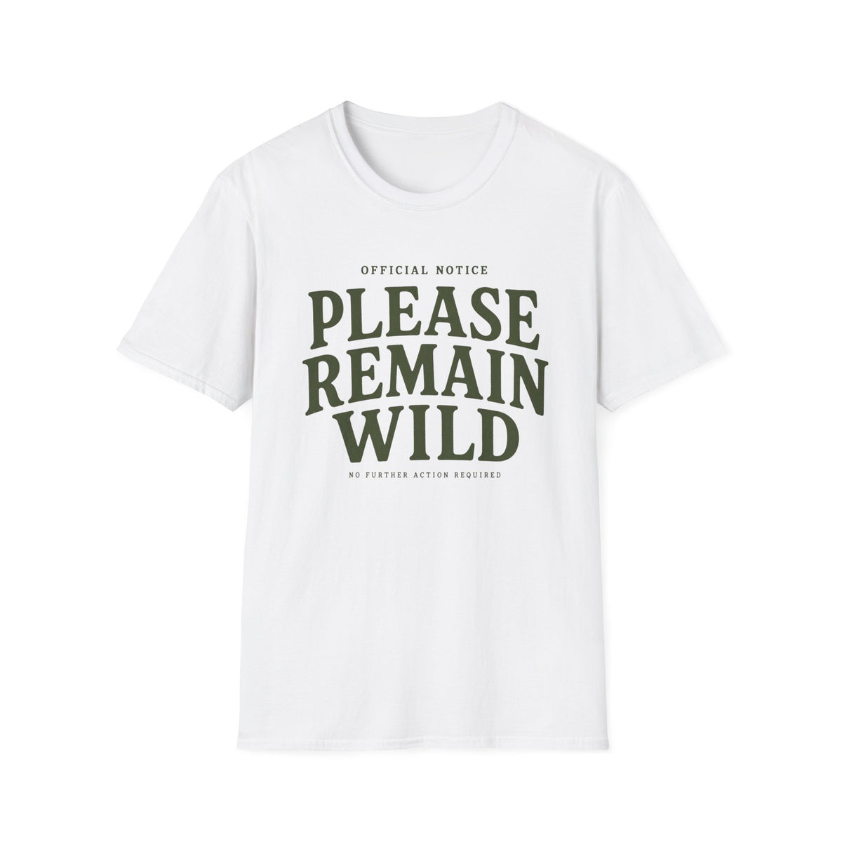 Please Remain Wild T-Shirt