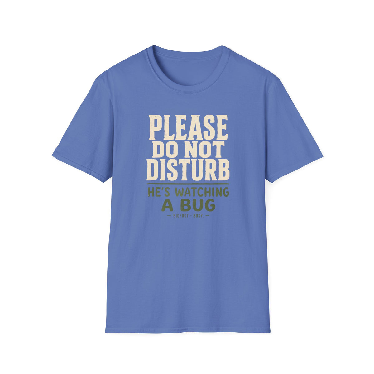 Do Not Disturb T-Shirt