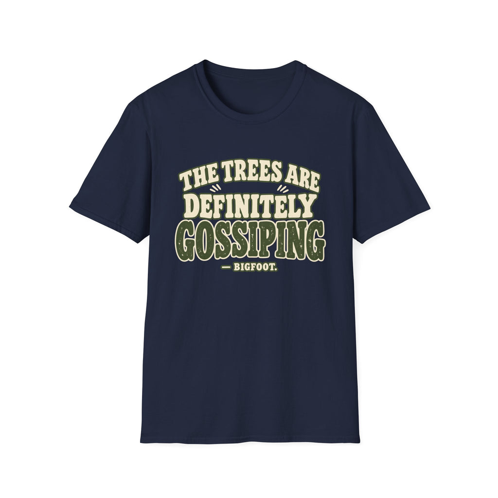 Trees Are Gossiping T-Shirt