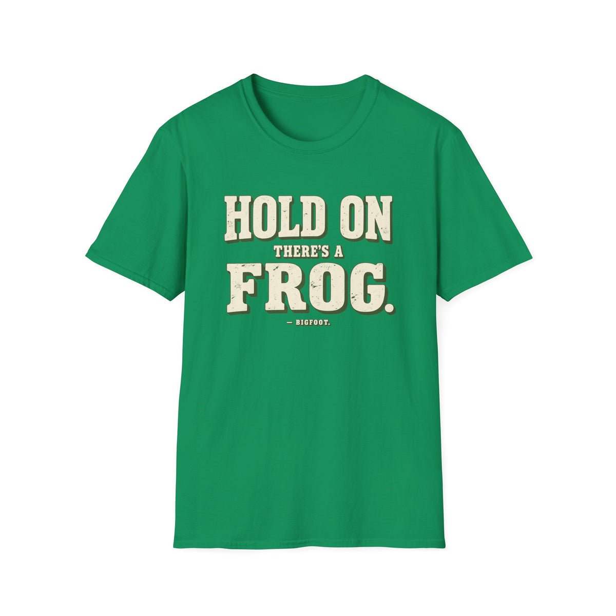 There's A Frog T-Shirt