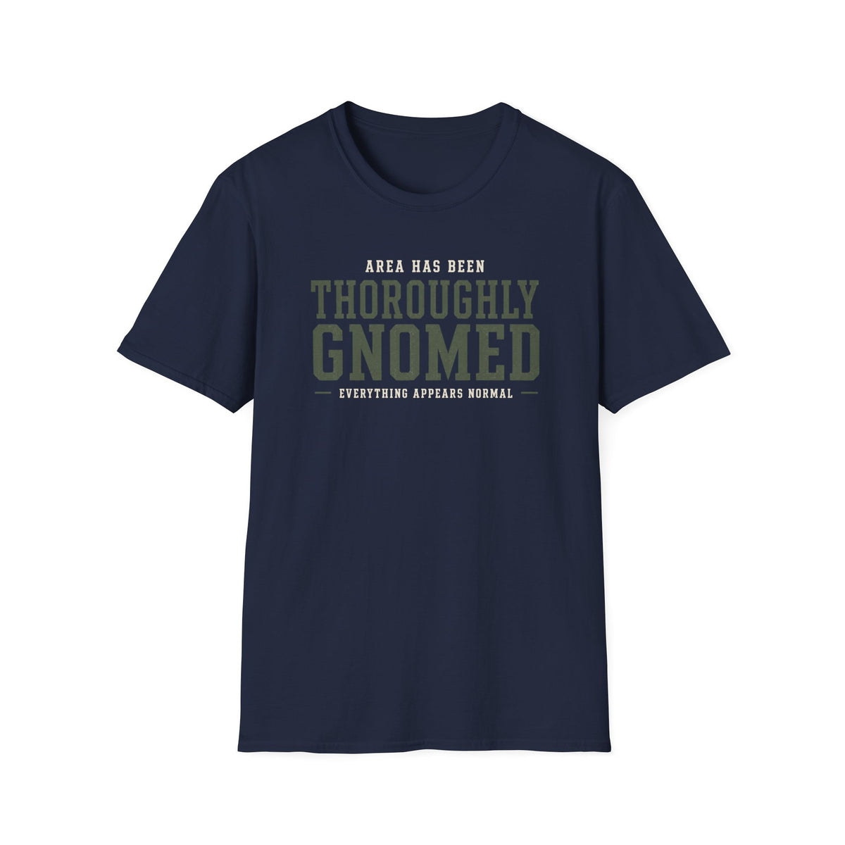 Thoroughly Gnomed T-Shirt