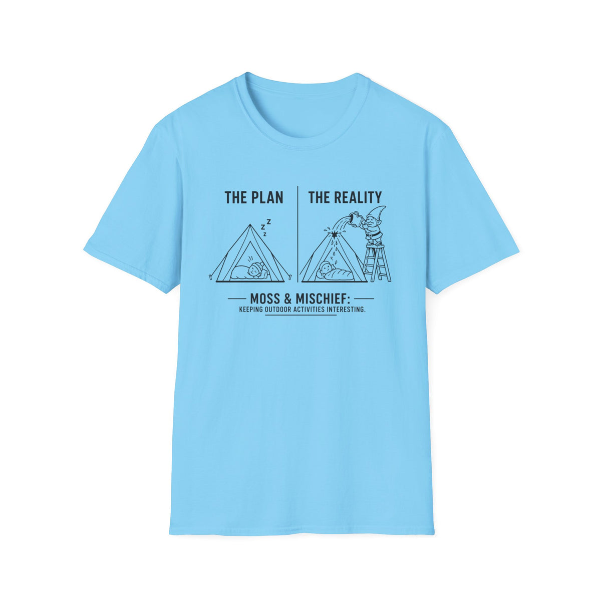 Plan vs Reality T-Shirt