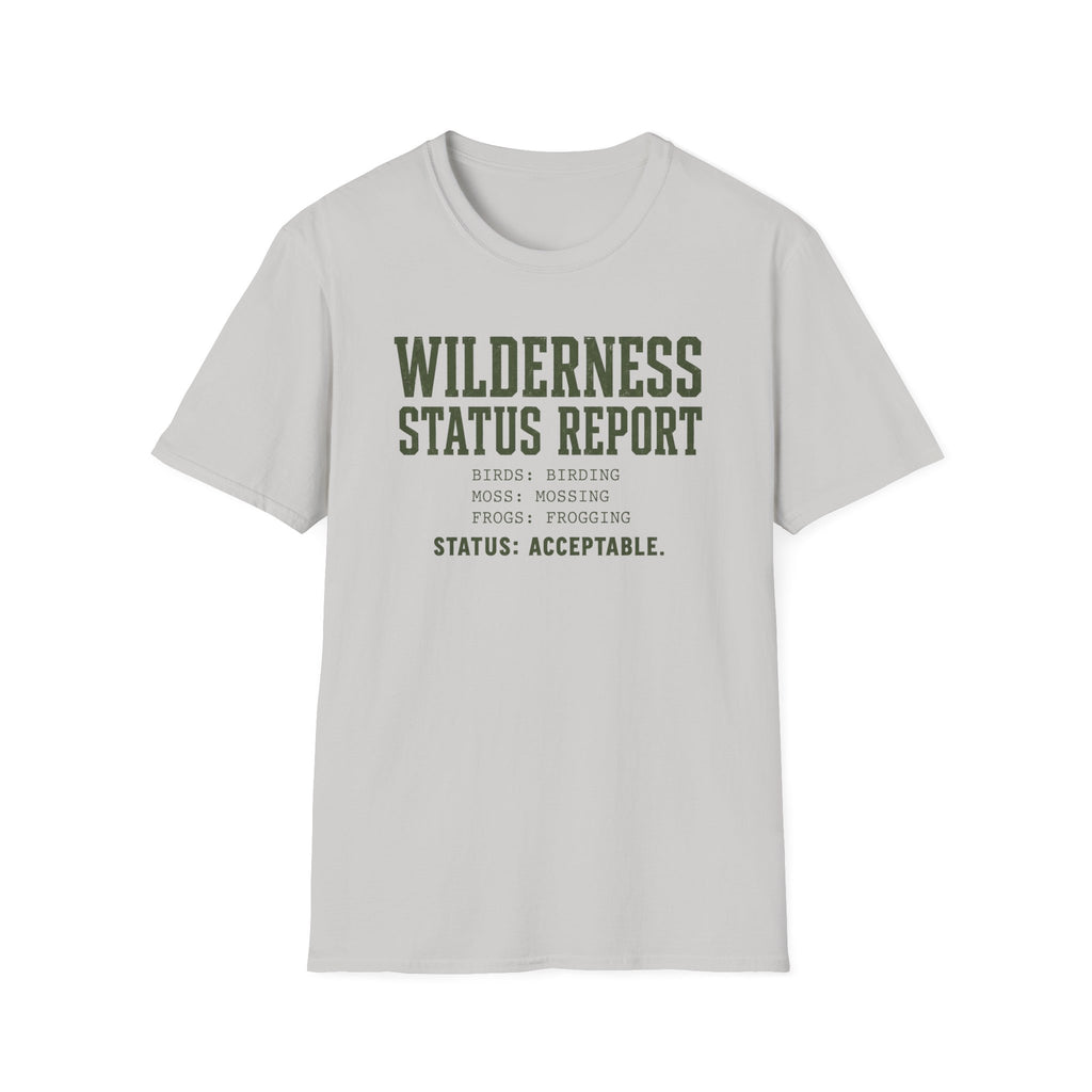 Wilderness Status Report T-Shirt