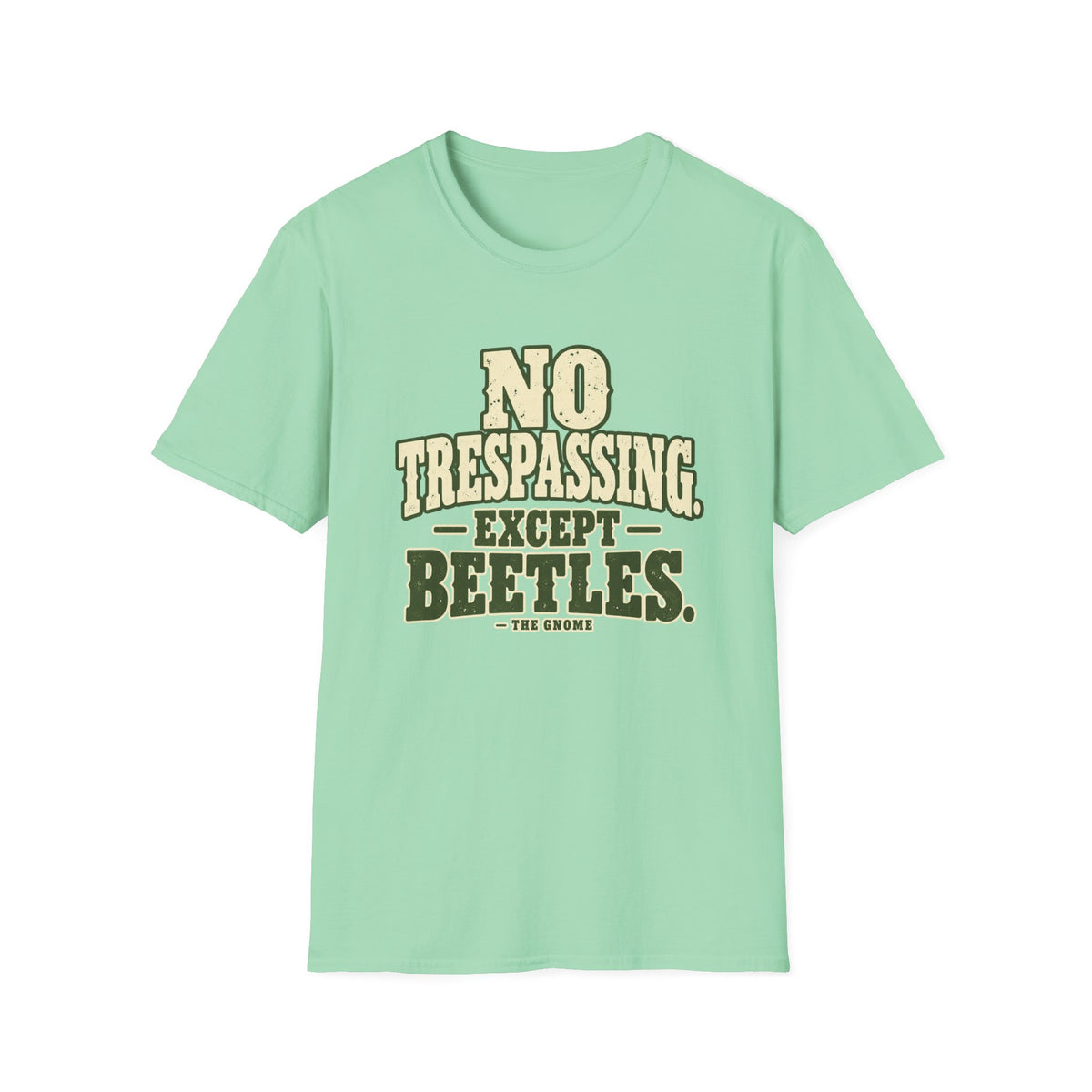 No Trespassing T-Shirt