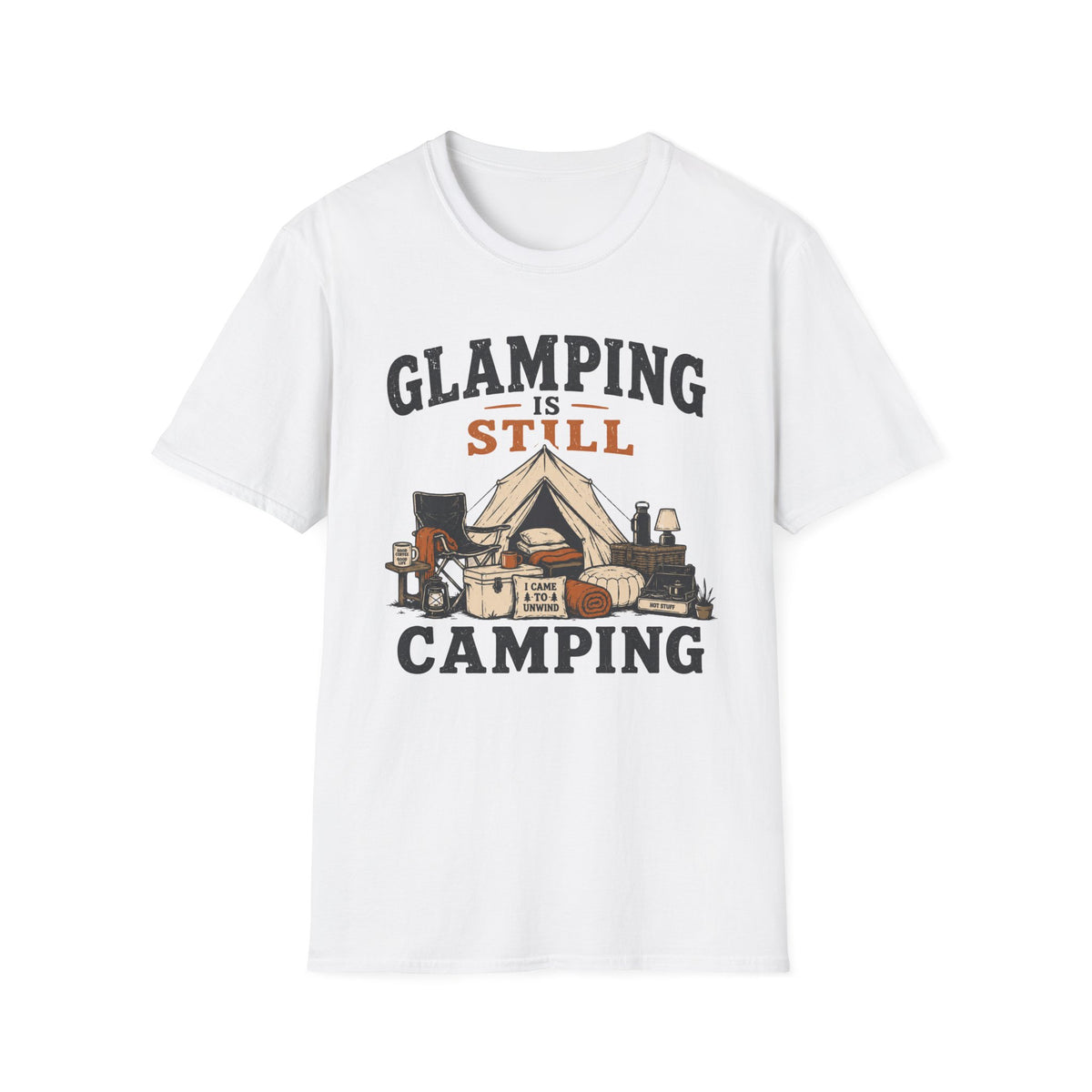 Glamping is Camping T-Shirt