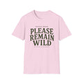 Please Remain Wild T-Shirt