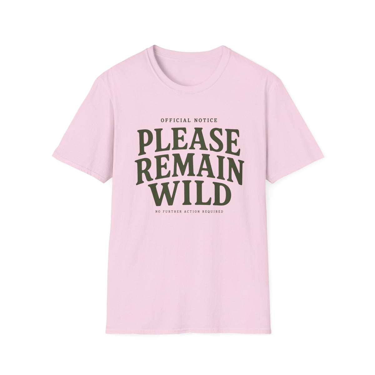 Please Remain Wild T-Shirt