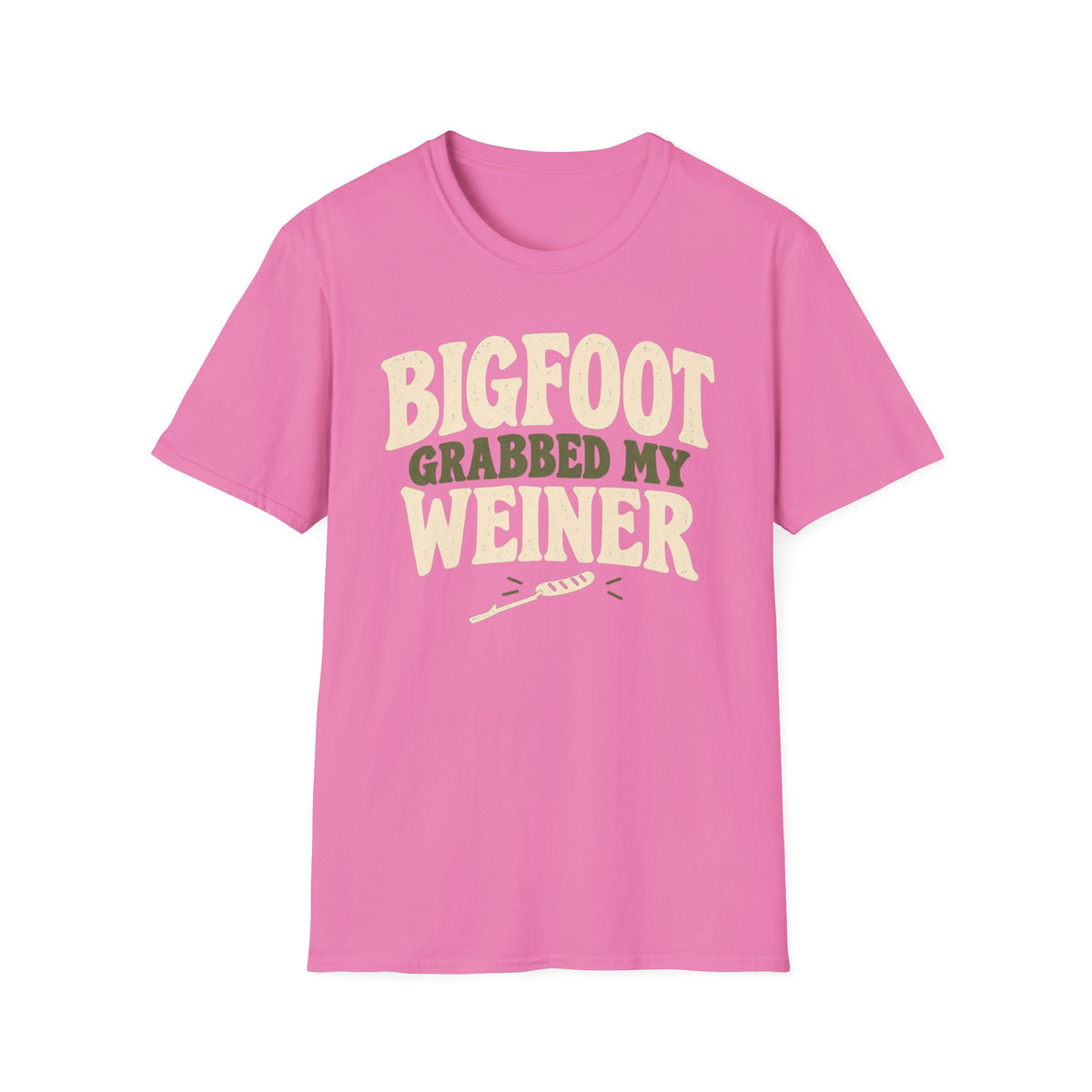 Bigfoot Grabbed My T-Shirt