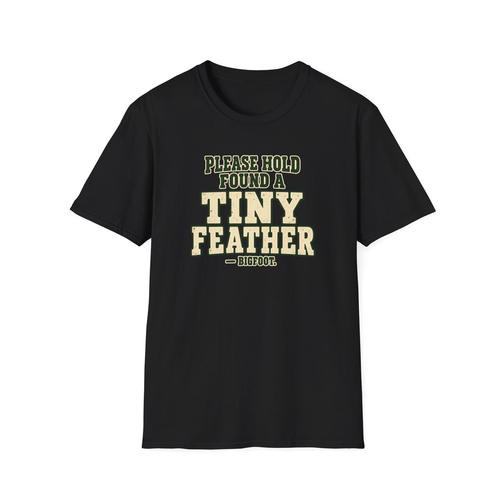Found A Tiny Feather T-Shirt