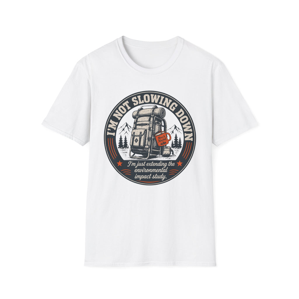 Not Slowing Down T-Shirt