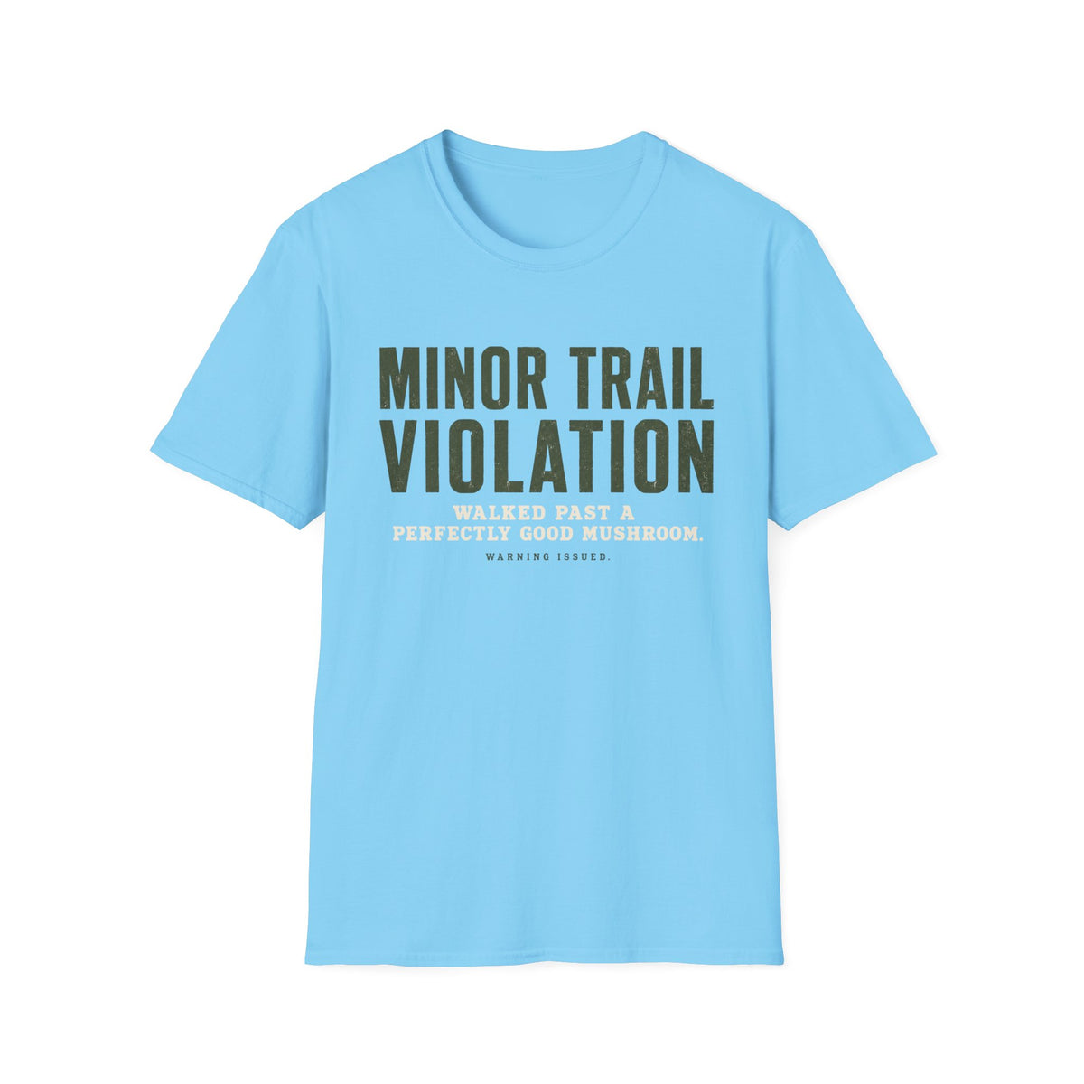 Minor Trail Violation T-Shirt