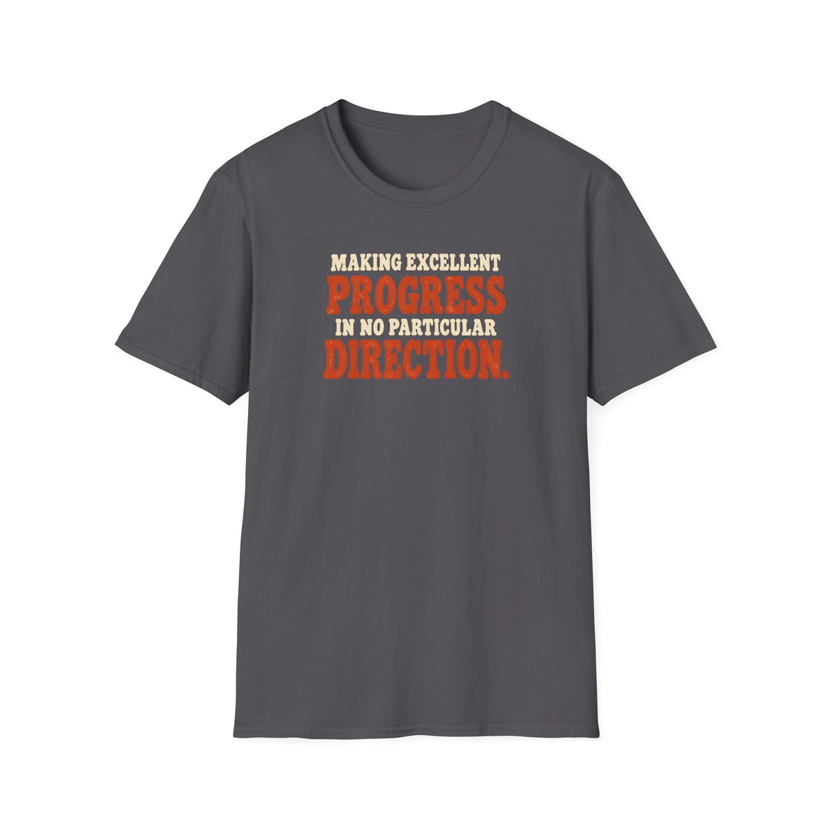 Excellent Progress DK T-Shirt