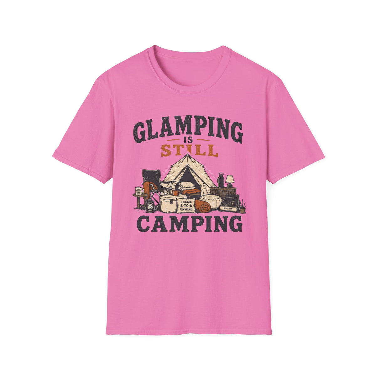 Glamping is Camping T-Shirt