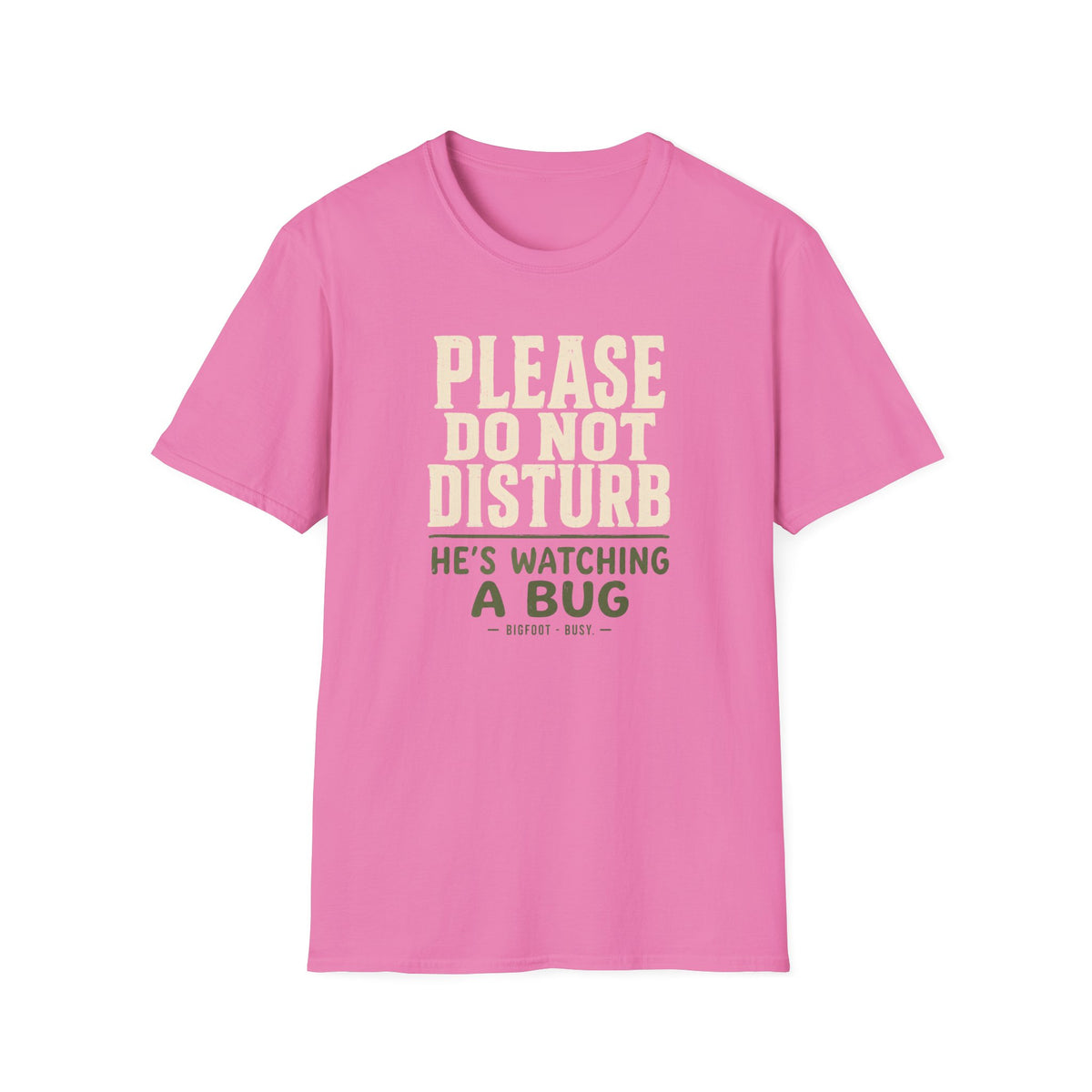 Do Not Disturb T-Shirt
