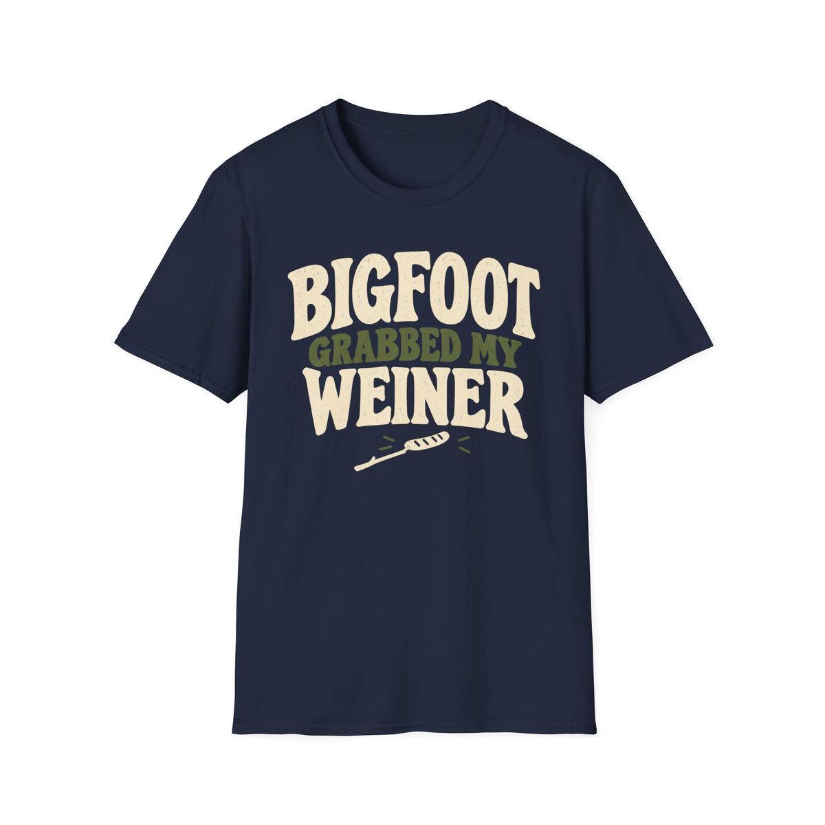 Bigfoot Grabbed My T-Shirt