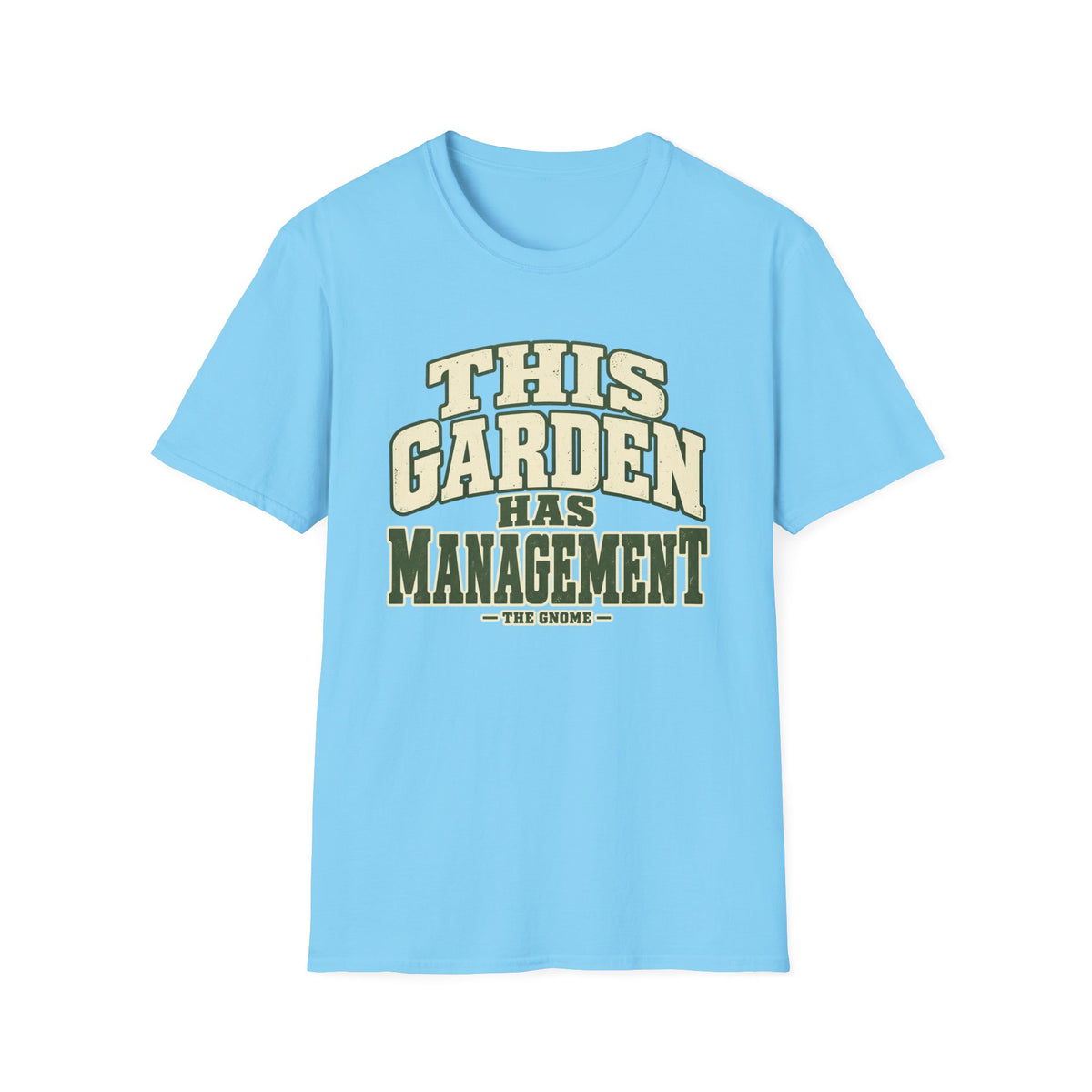 Garden Management T-Shirt