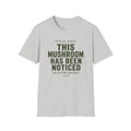 Official Mushroom Notice T-Shirt
