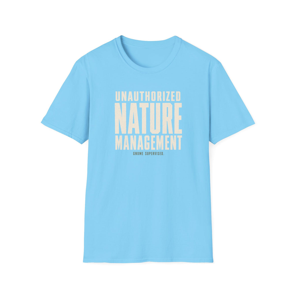 Unauthorized Management T-Shirt