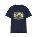 Likely To Disappear T-Shirt